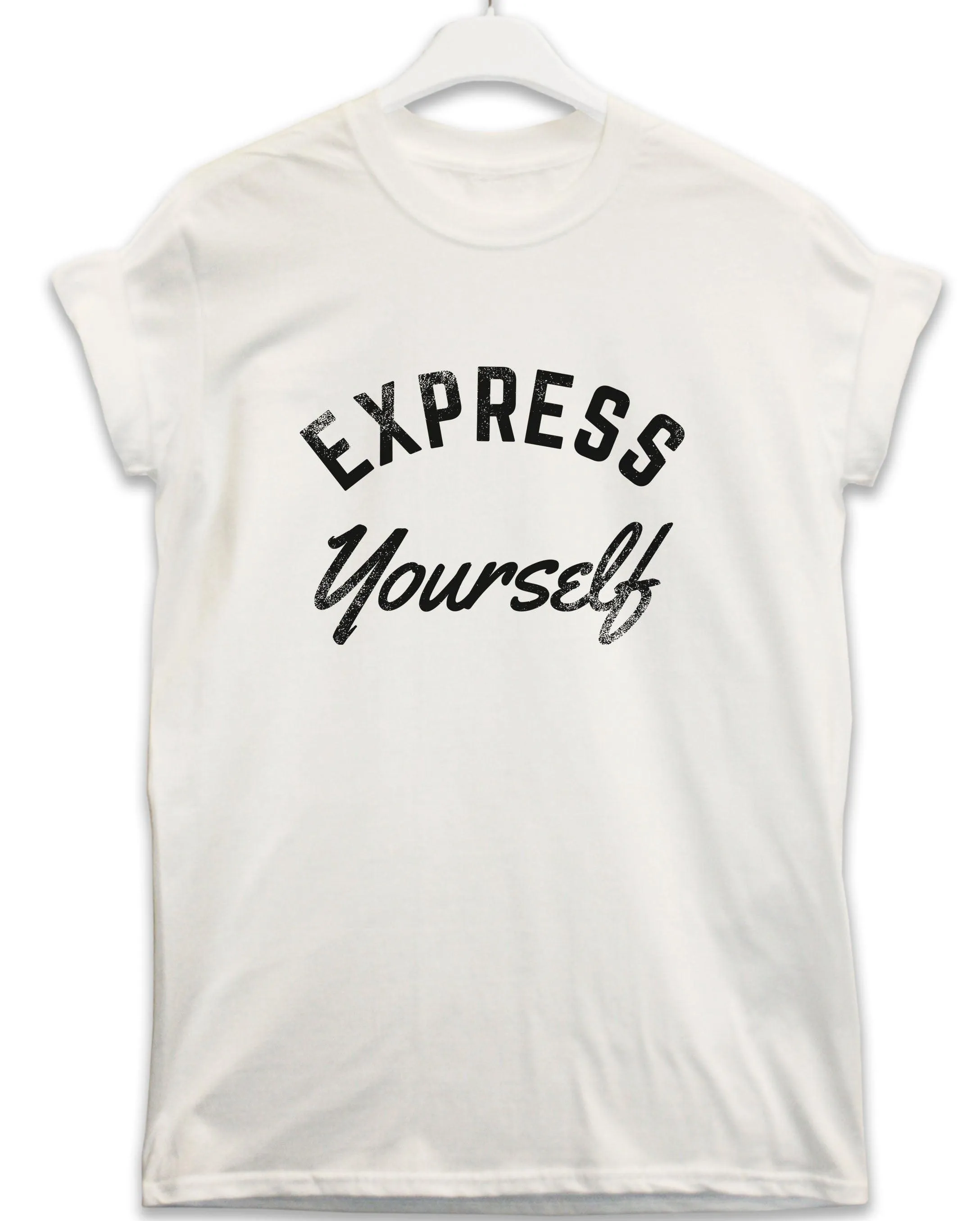 Express Yourself Lyric Quote T-Shirt