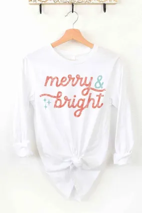 MERRY AND BRIGHT CHRISTMAS LONG SLEEVE TEE